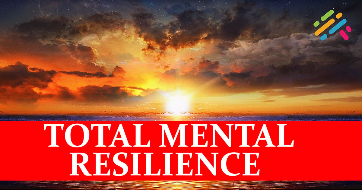 Total Mental Resilience