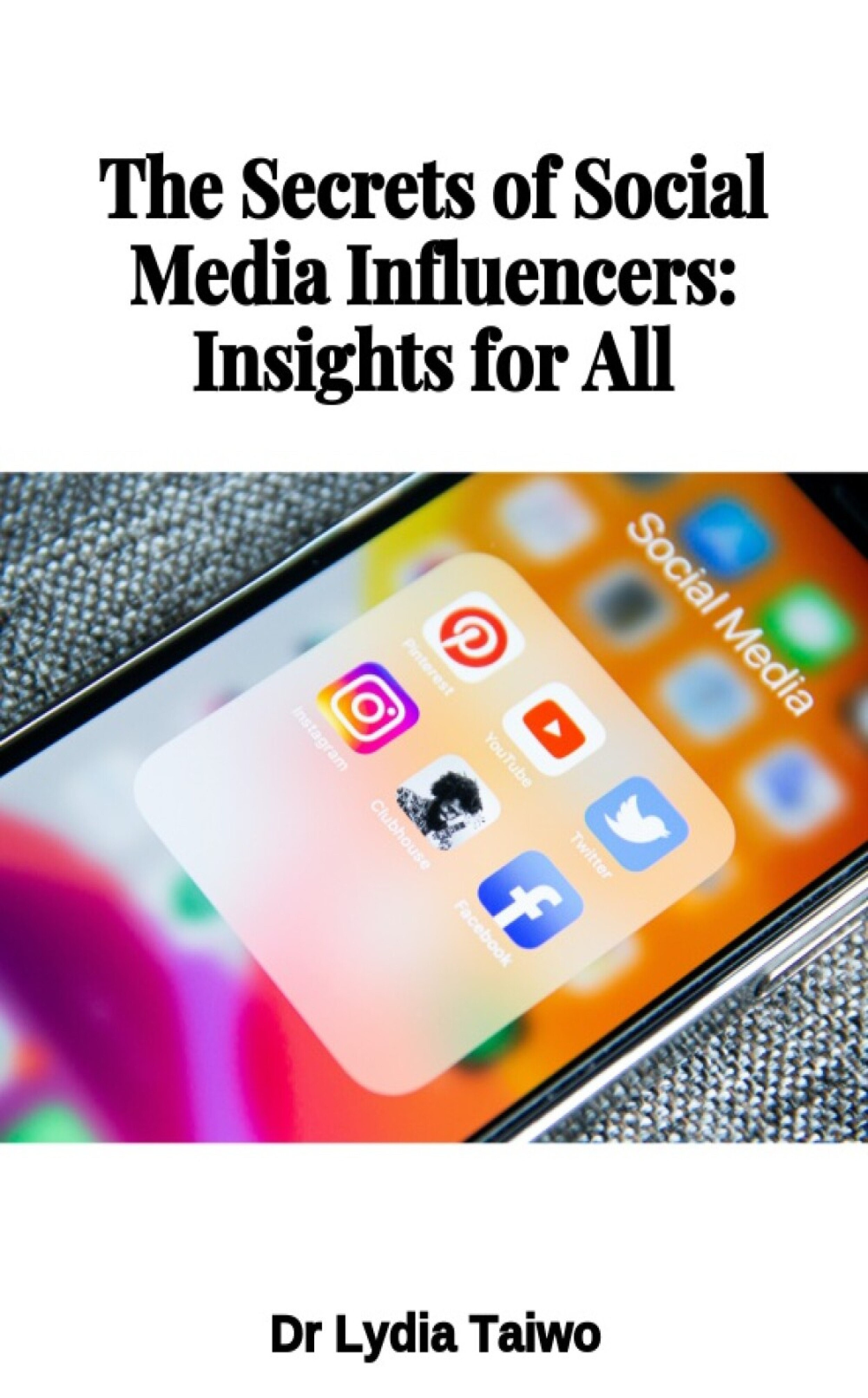 The Secrets of Social Media Influencers: Insights for All - Payhip