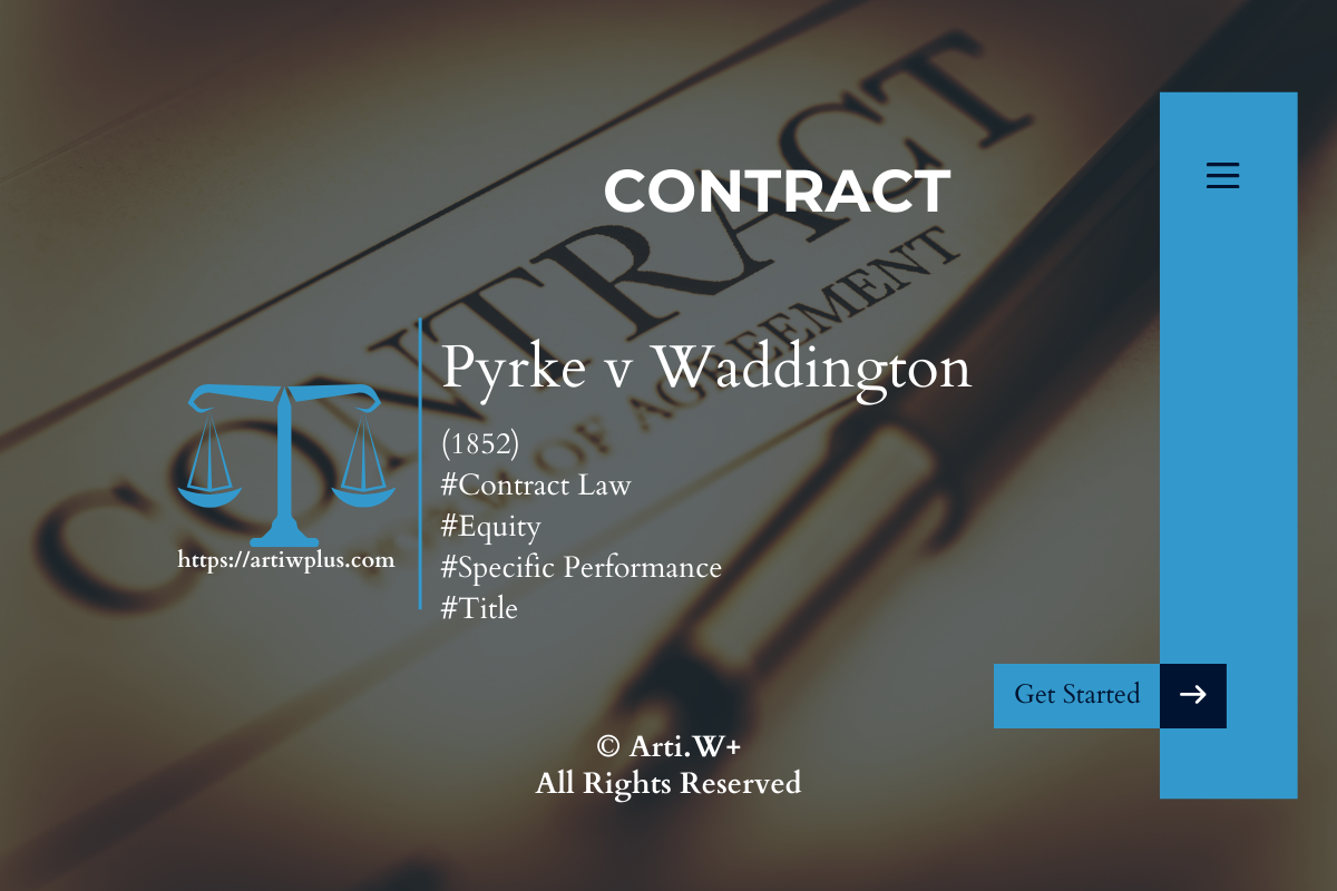 A webpage displaying information about the contract law case Pyrke v. Waddington, with a background image of a gavel and scales of justice.