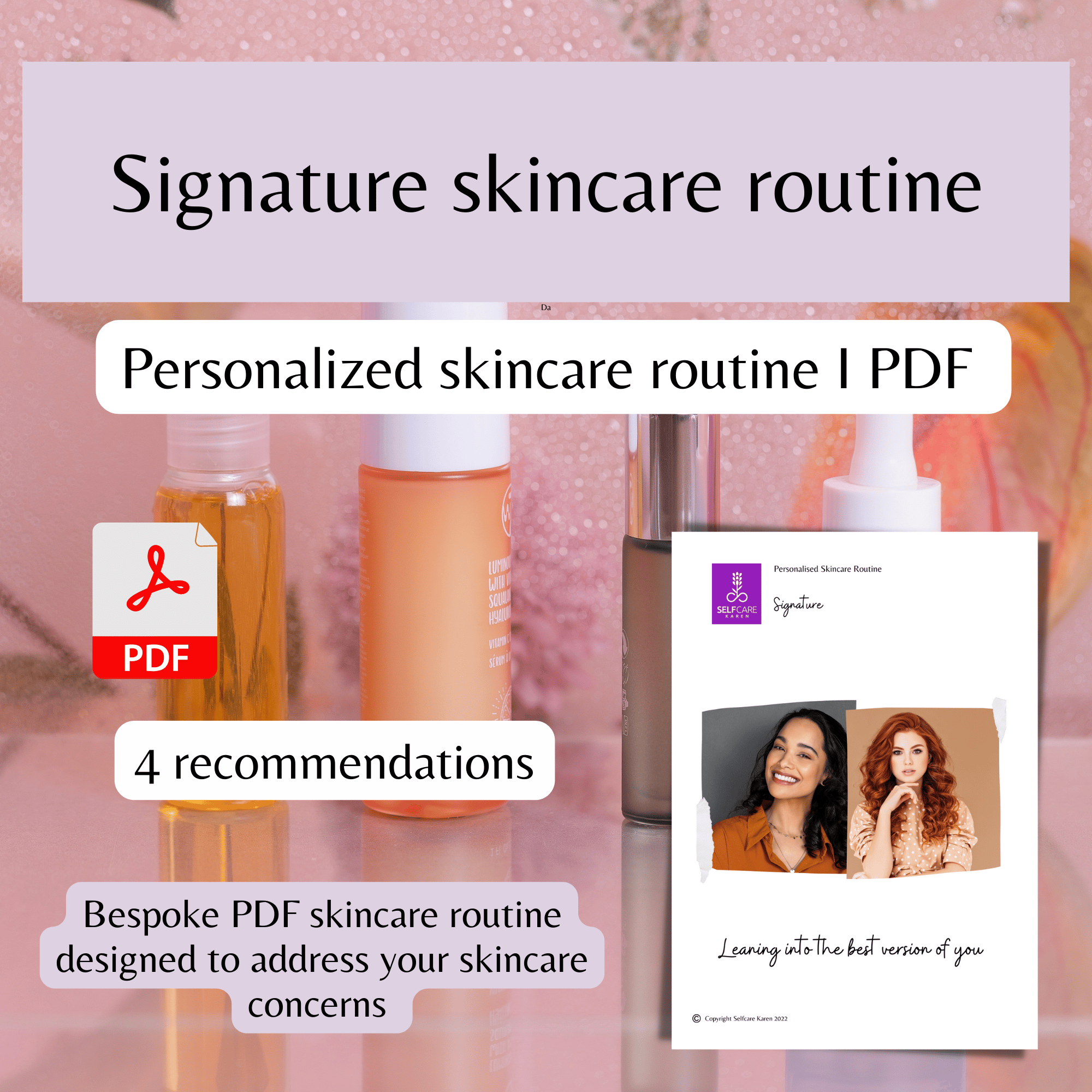 Personalised skincare routine - Signature package from Selfcare Karen ...
