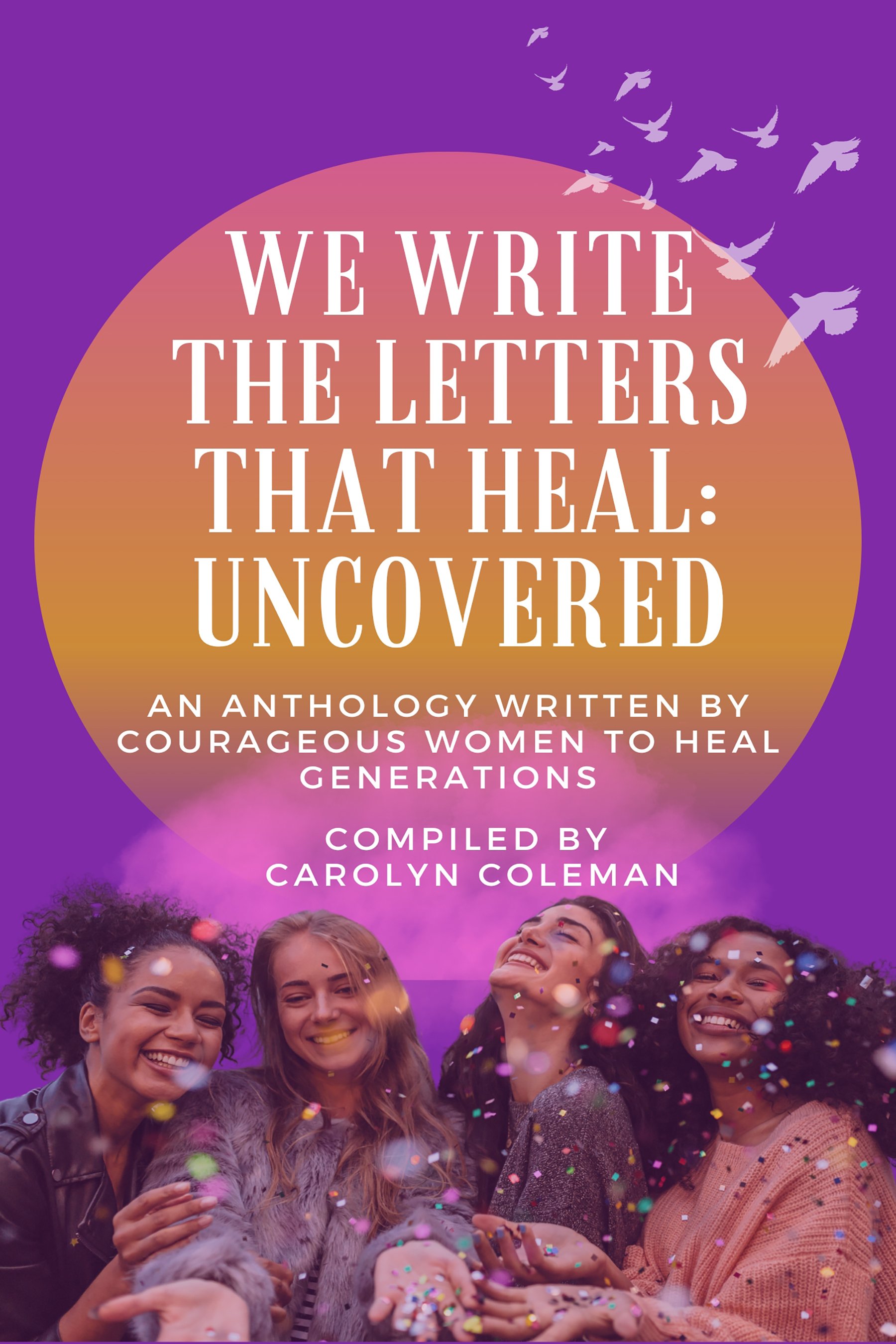 We Write The Letters That Heal “Uncovered” - Payhip