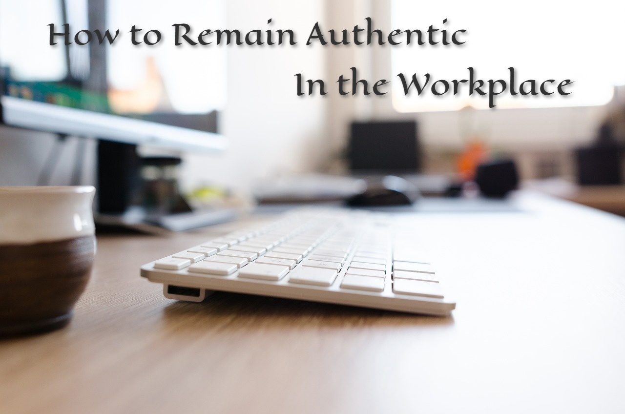 How to Remain Authentic In the Workplace Course - Payhip