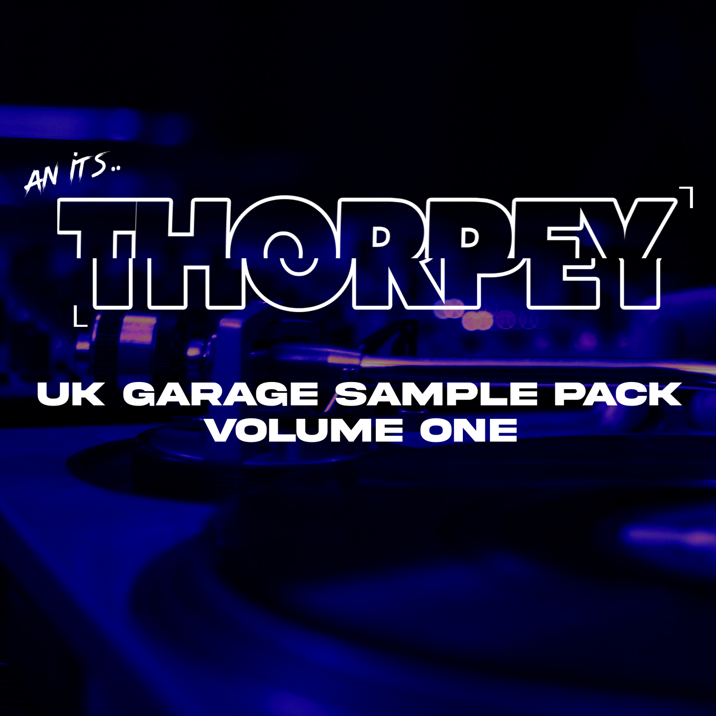 Thorpey UK Garage Sample Pack Volume 1 - Payhip