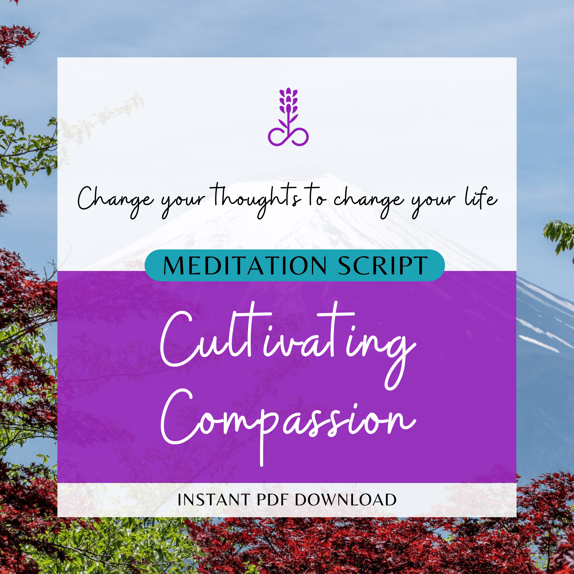 Cultivating compassion meditation guide from Selfcare Karen - Payhip