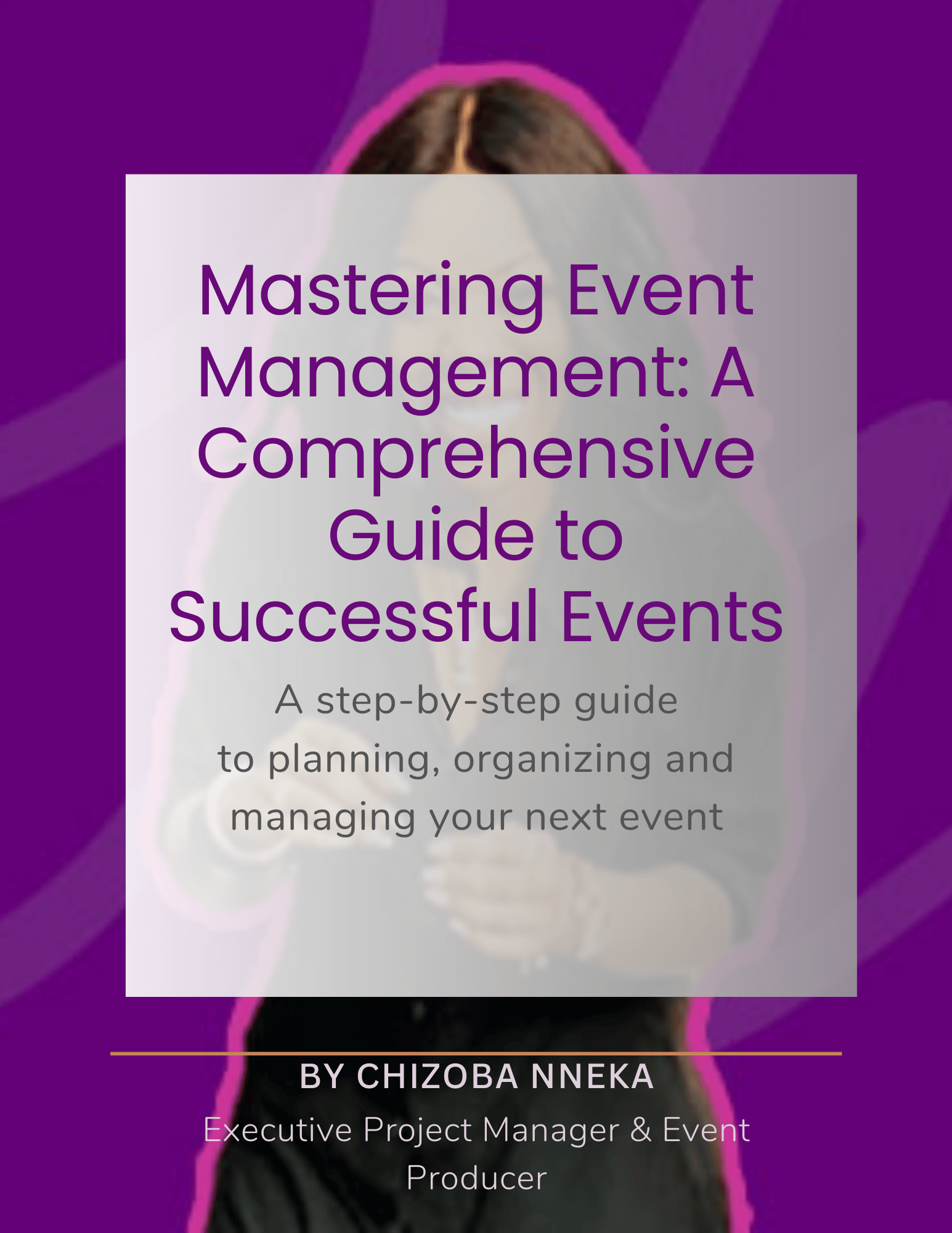 Mastering Event Management- A Step by Step Guide to Event Management ...