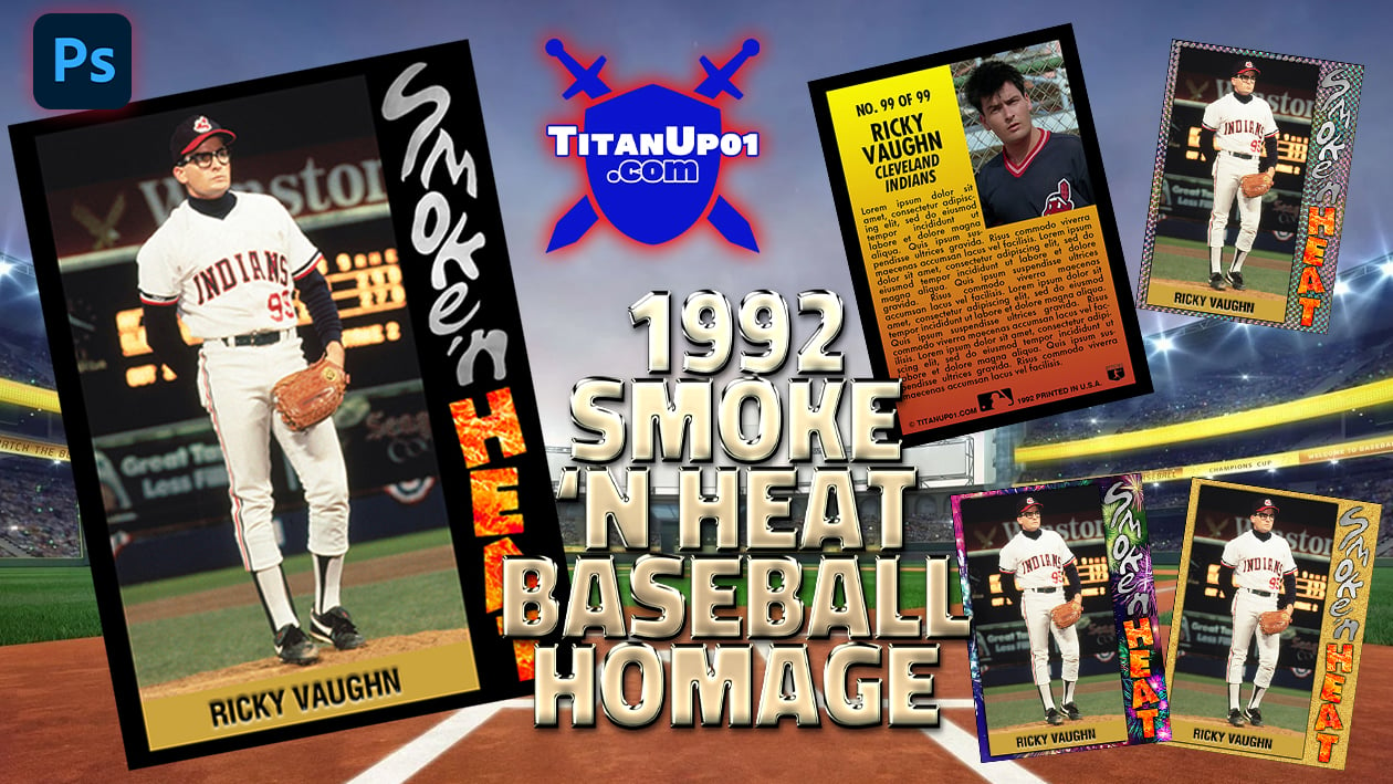 1992 Smoke 'N Heat Baseball Homage Photoshop PSD Templates