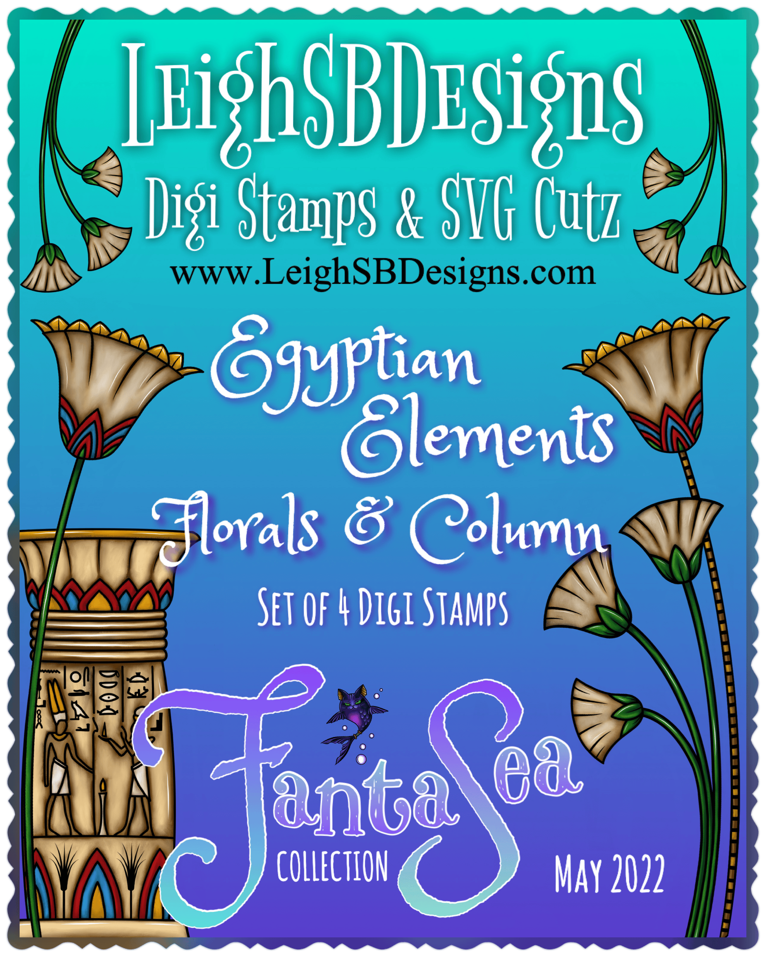 Egyptian Elements - Florals and Column Set - FantaSea Digi Stamp & SVG ...