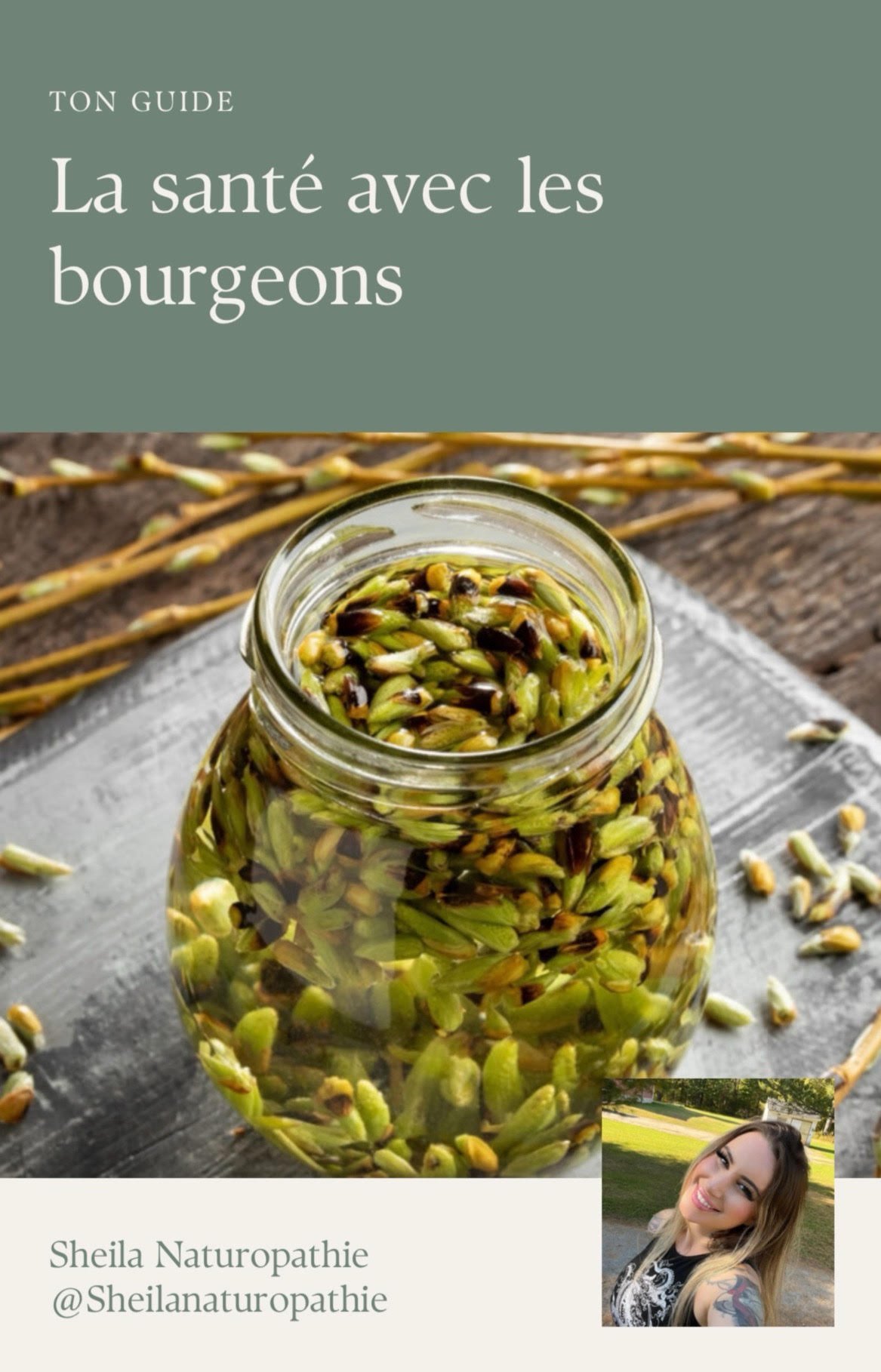 Le bien-être et la santé naturelle avec les bourgeons et les plantes