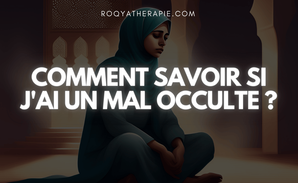 comment-savoir-mal-occulte