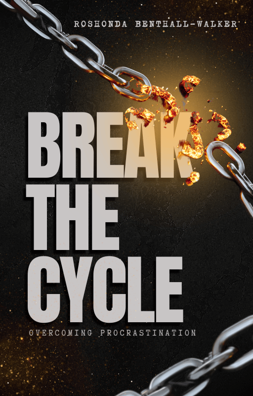 Break The Cycle- Overcoming Procrastination - Payhip