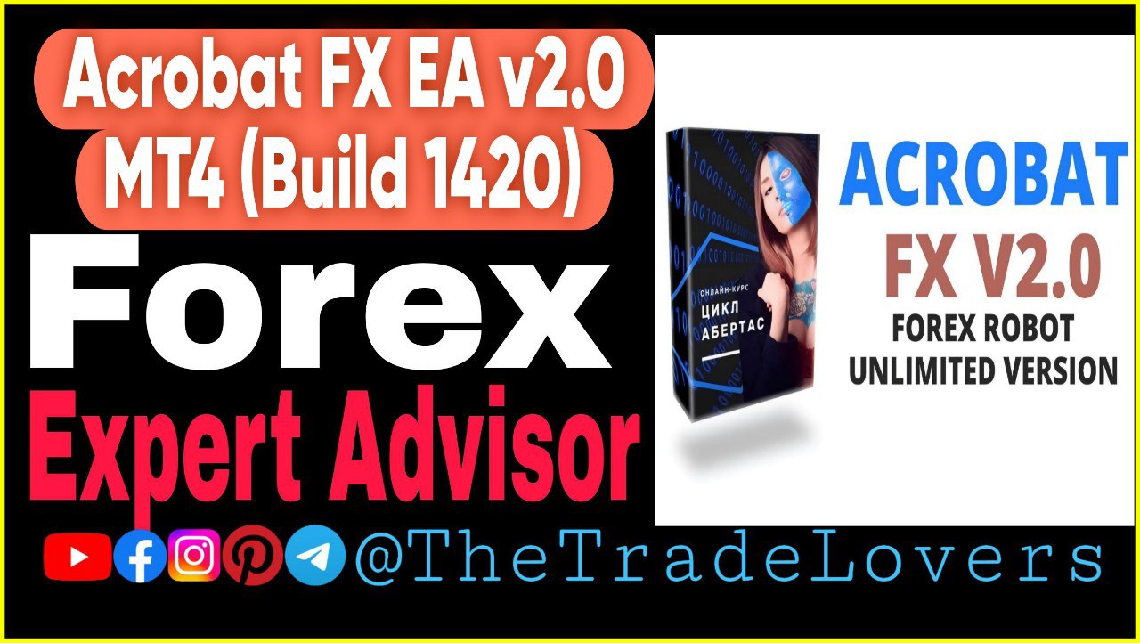 Acrobat FX v2 EA MT4 No DLL (Platform Build 1420) | Forex Robot | MT4 Expert Advisor