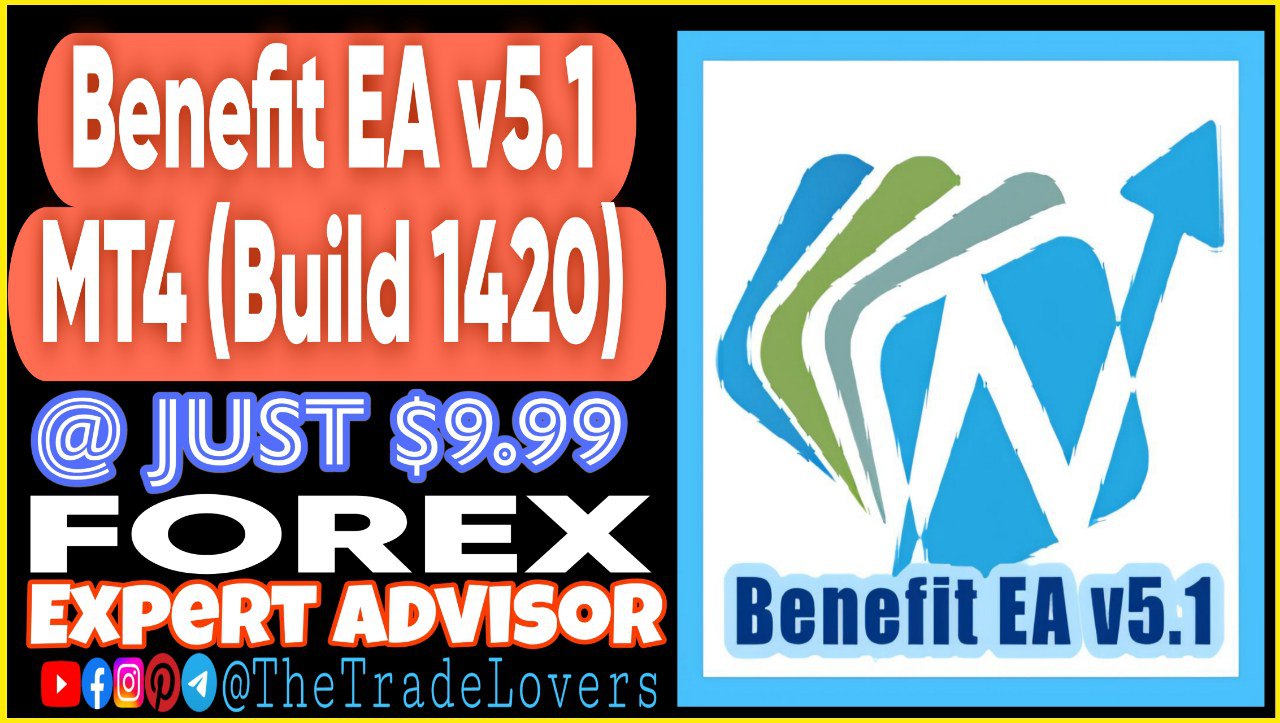 Benefit EA V5.1 MT4 with Setfiles (Works on Build 1420) | Forex Robot | MT4 Expert Advisor