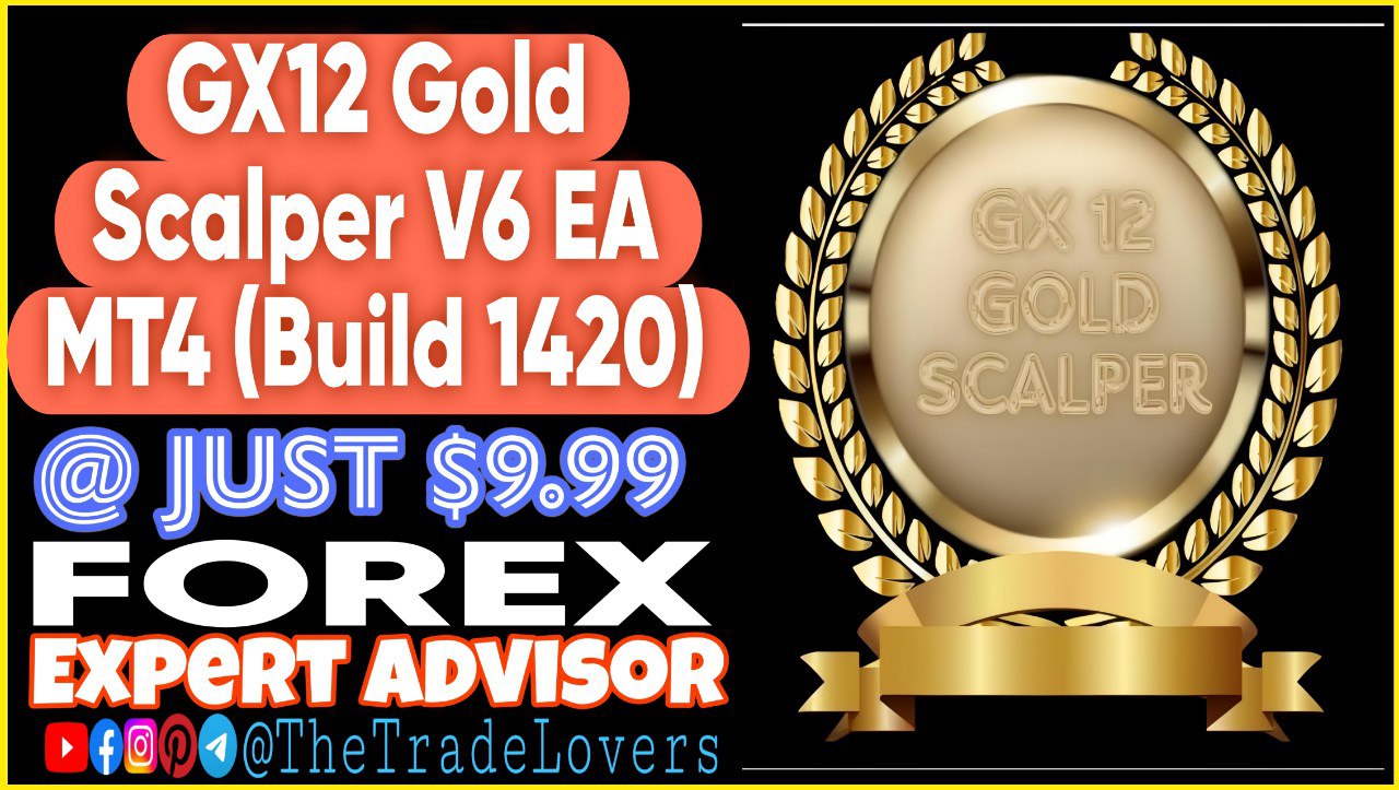 Gx12 Gold Scalper EA V6 MT4 (Works on Build 1420) | Forex Robot | MT4 Expert Advisor