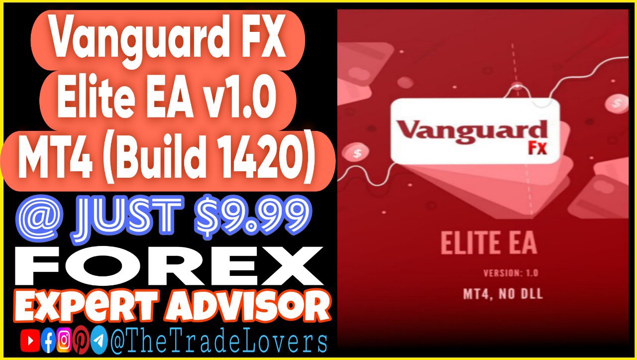 Vanguard Fx Elite EA MT4 (Works on Build 1420) | Forex Robot | MT4 Expert Advisor