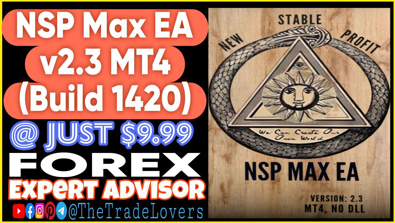 NSP Max V2.3 EA MT4 (Works on Build 1420) | Forex Robot | MT4 Expert Advisor