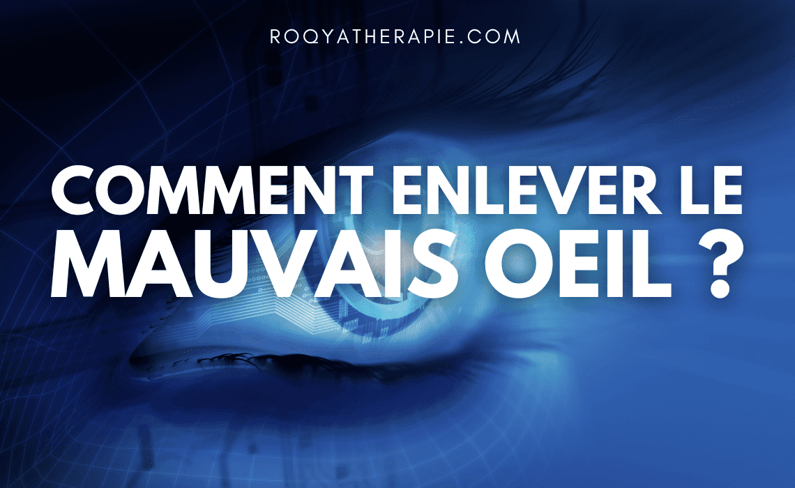 enlever-le-mauvais-oeil