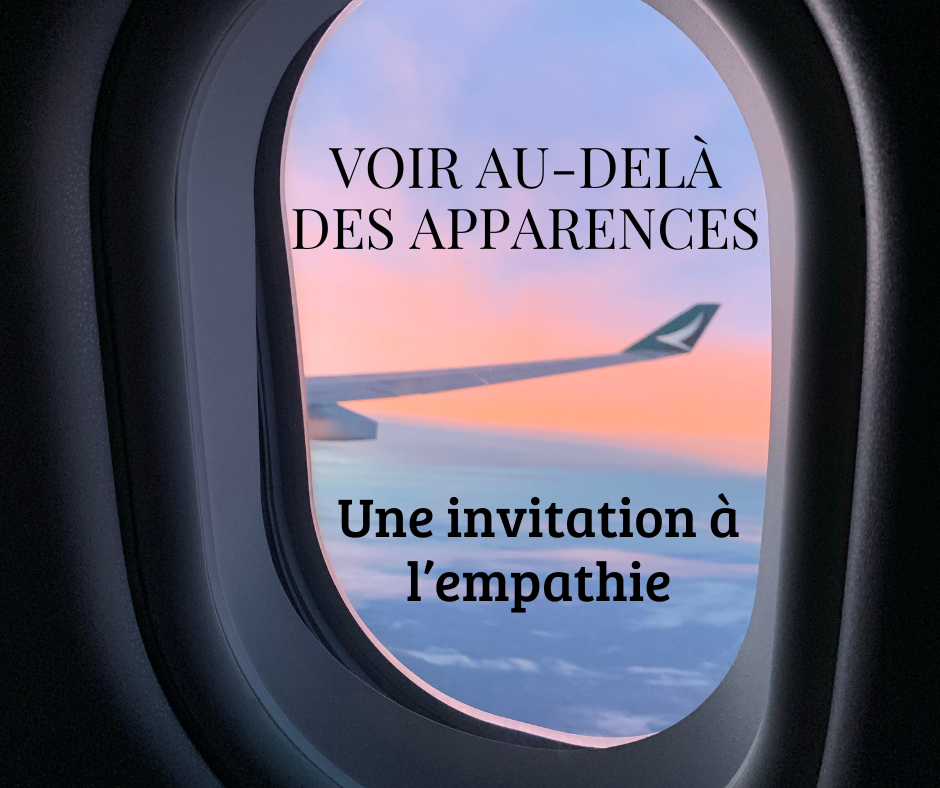 Voir au-delà des apparences : une invitation à l'empathie