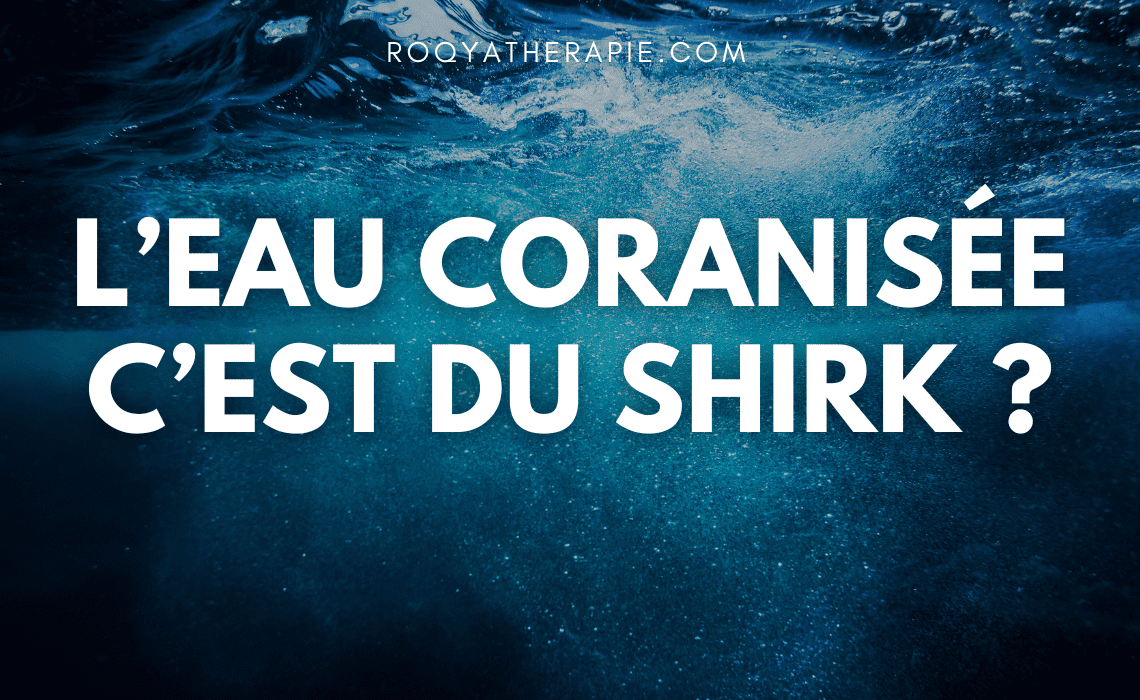 eau-coranisee-shirk