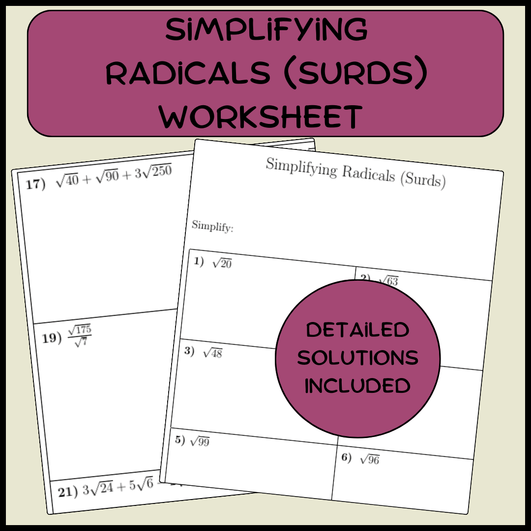 Simplifying Surds Worksheet.pdf Simplifying Radicals (Surds) worksheet (with solutions)