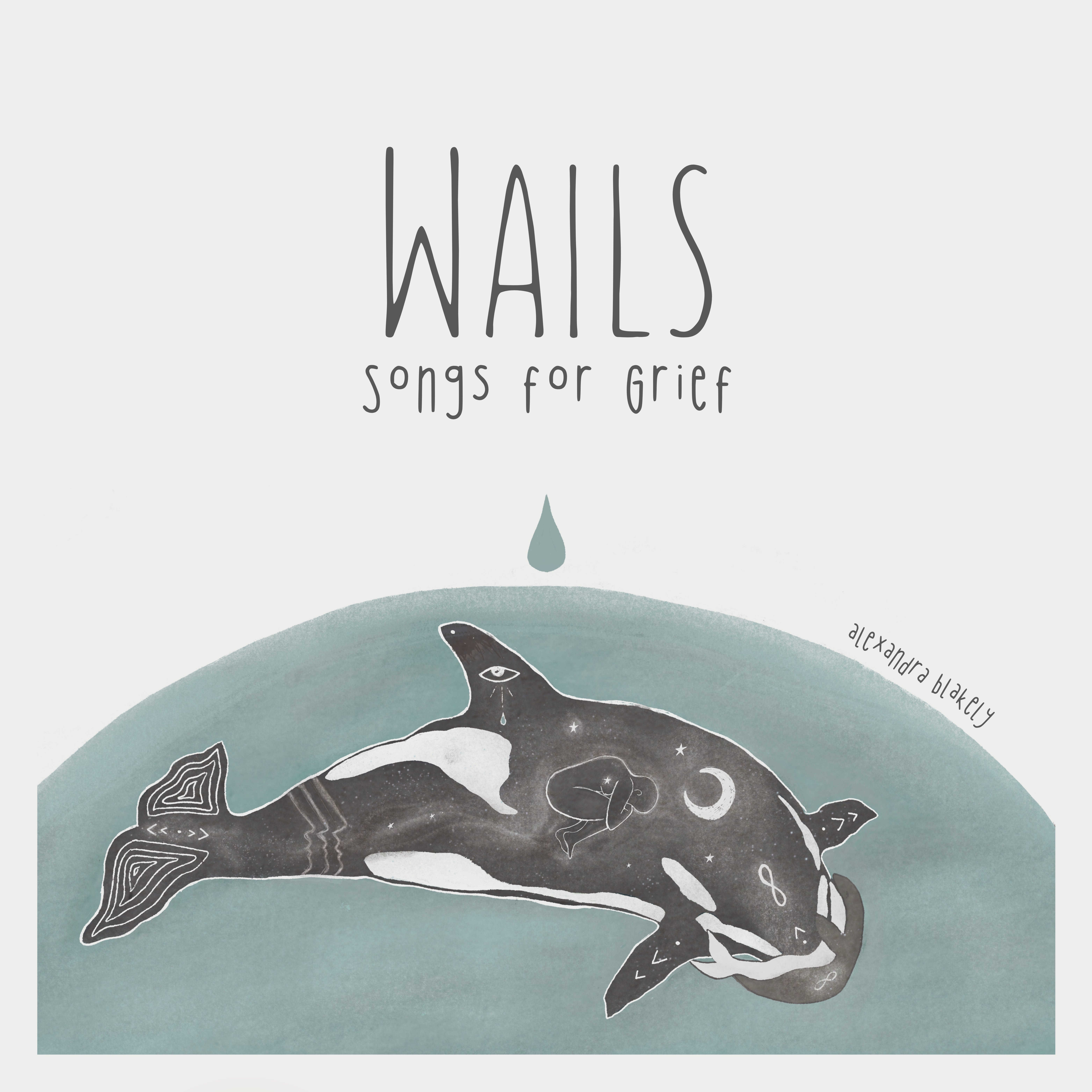 WAILS: Songs for Grief Digital Book - Payhip