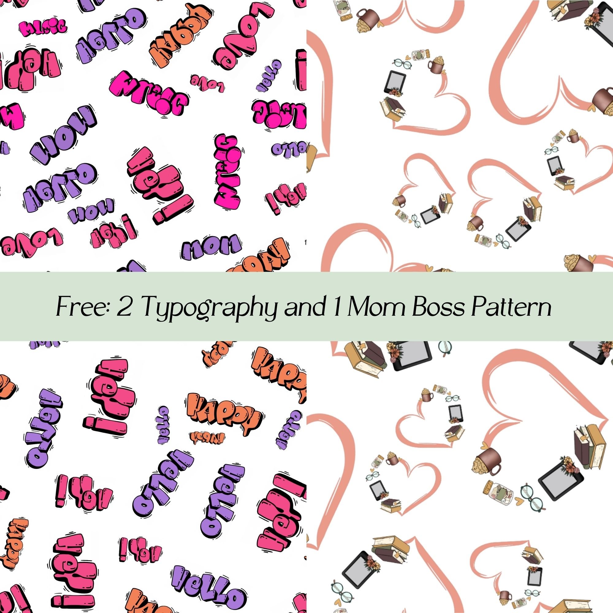 Free Patterns: Typography and Mom Boss - Payhip