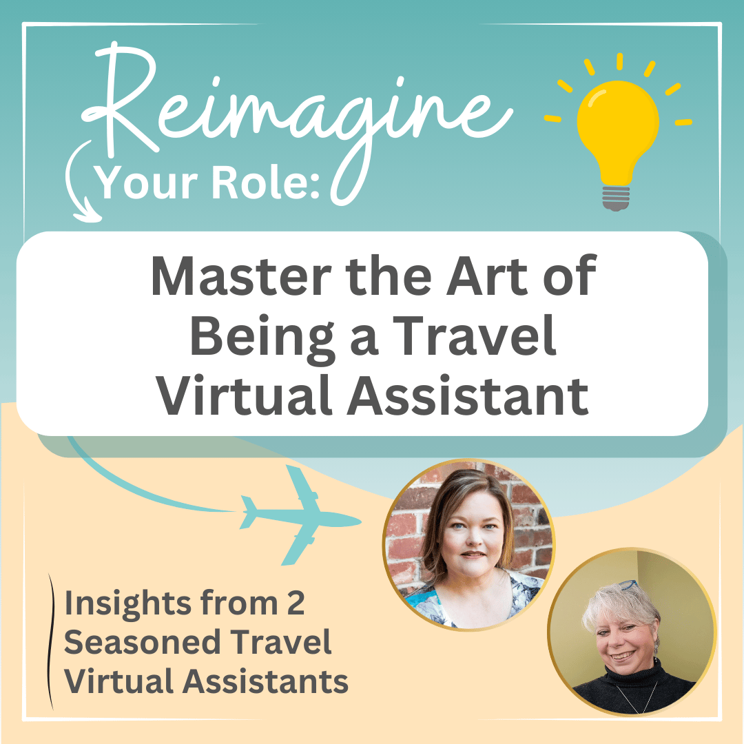 Re-imagine Your Role: Master the Art of Being a Travel VA - Payhip