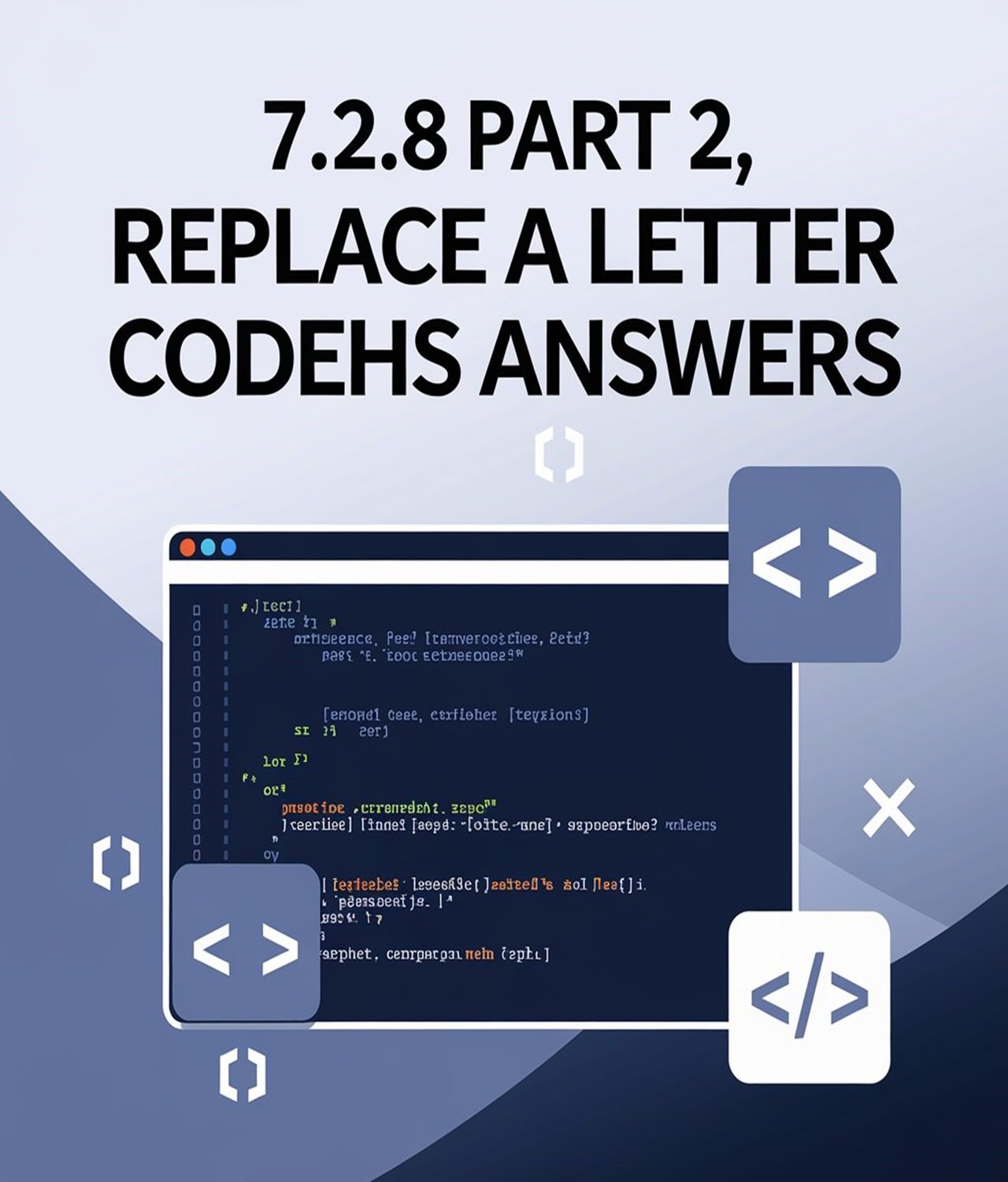 7.2.8 Part 2 Replace a Letter CodeHS Answers PDF Instant Download - Payhip