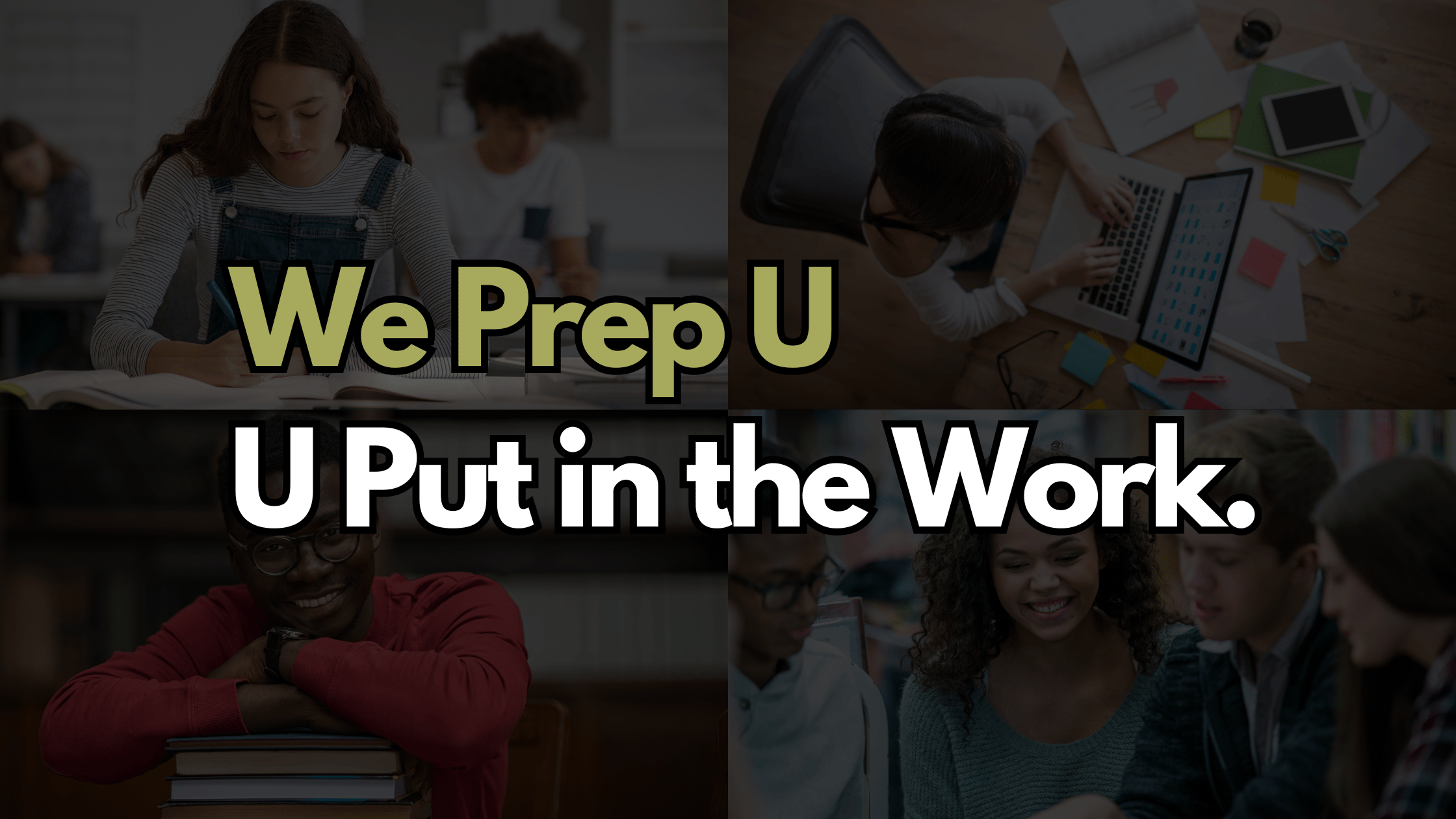 We Prep U