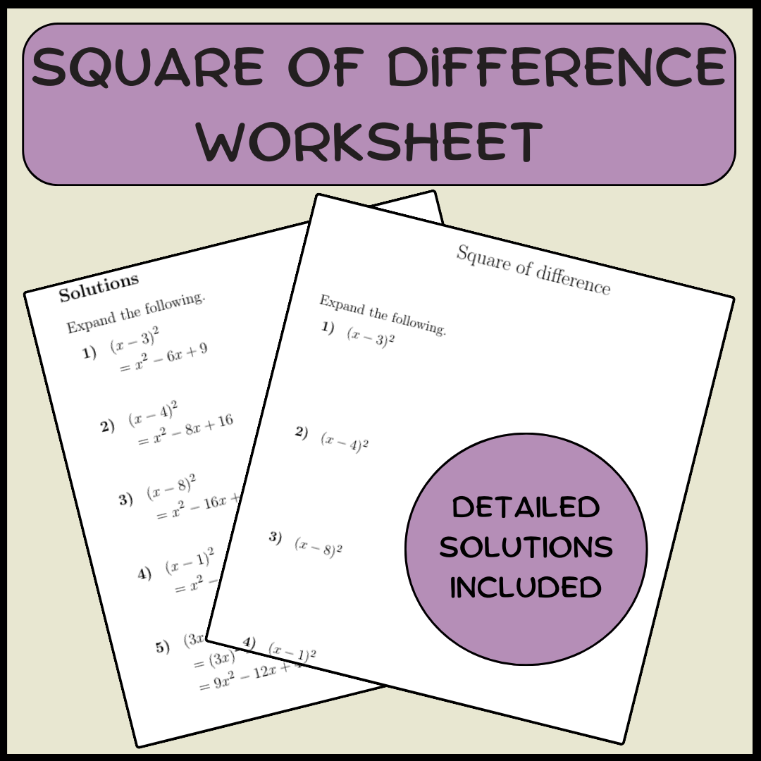 Square of difference worksheet (with solutions)