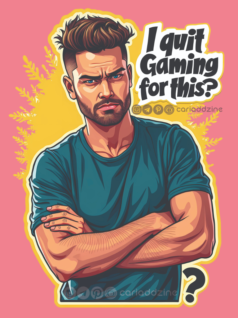 cartoon illustration, gaming meme, humorous artwork, vibrant colors, Cariad Dzine design, playful design, quit gaming