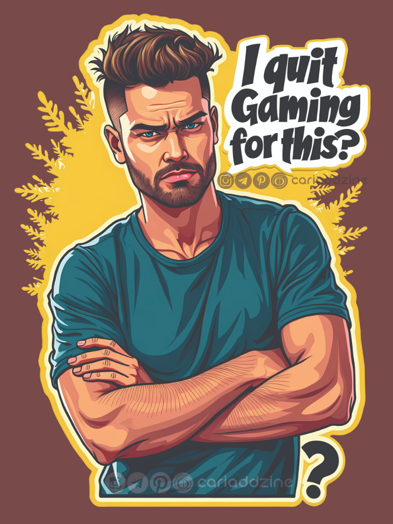 cartoon illustration, gaming meme, humorous artwork, vibrant colors, Cariad Dzine design, playful design, quit gaming