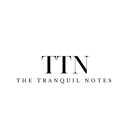 THE TRANQUIL NOTES