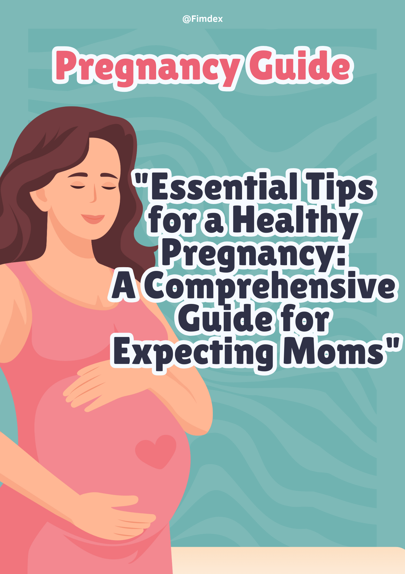 Essential Tips for a Healthy Pregnancy - Payhip