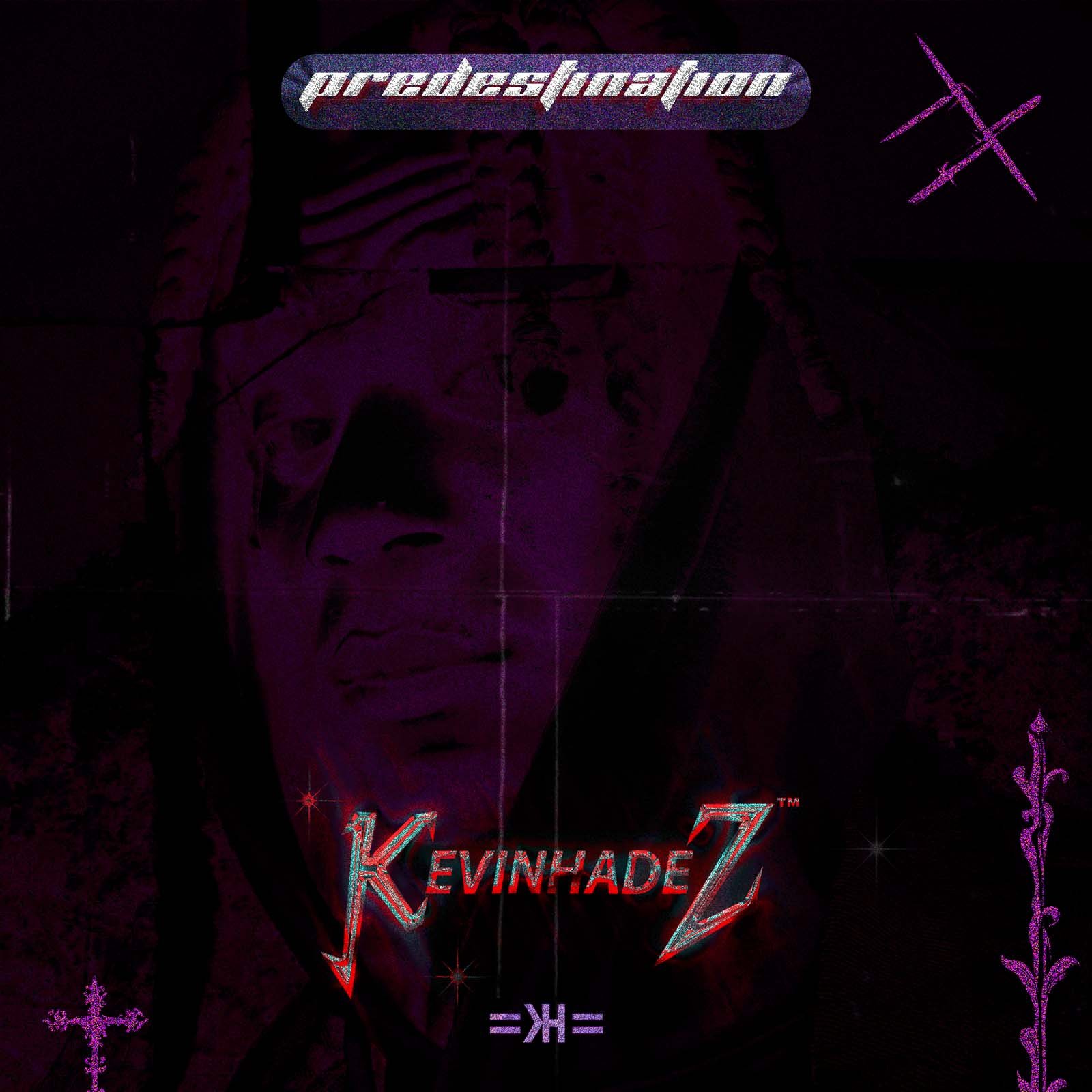 KEVIN HADEZ - PREDESTINATION ARTWORK