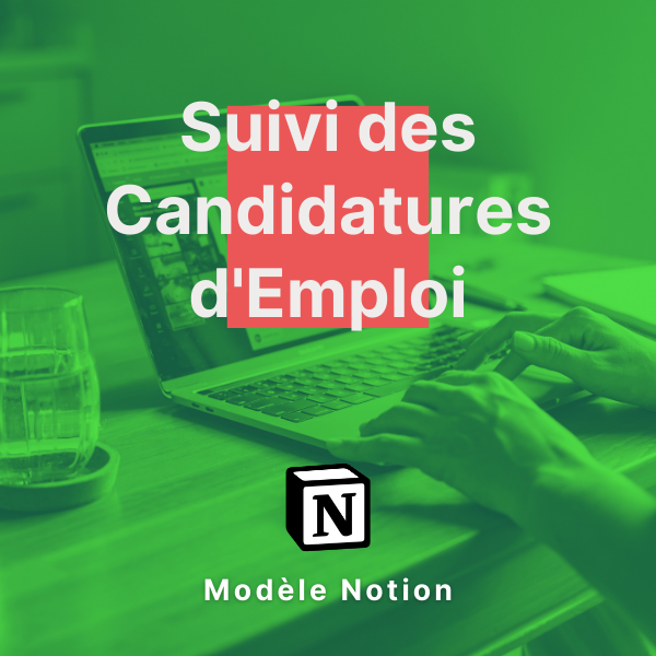 Suivi des Candidatures dEmploi (Modèle Notion) - Digital Products for Life
