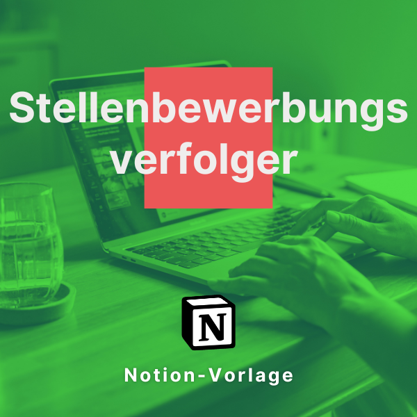 Stellenbewerbungsverfolger (Notion-Vorlage) - Digital Products for Life