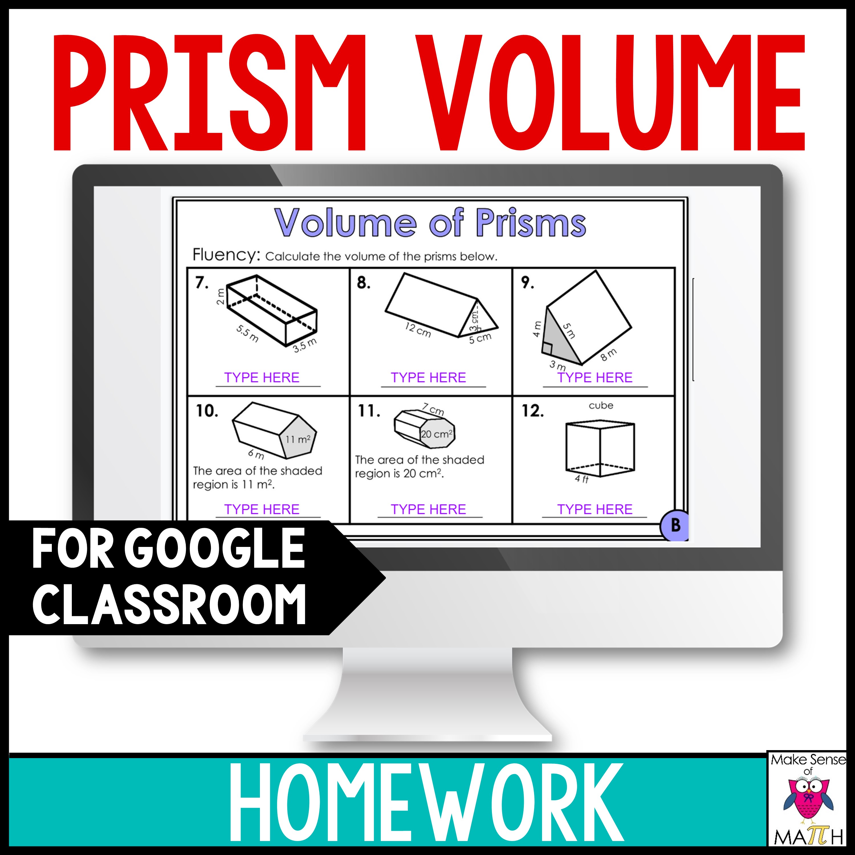 Volume of Prisms Digital Worksheets | Google Classroom Math Homework