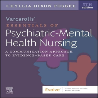 TEST BANK for Varcarolis Essentials of Psychiatric Mental Health ...