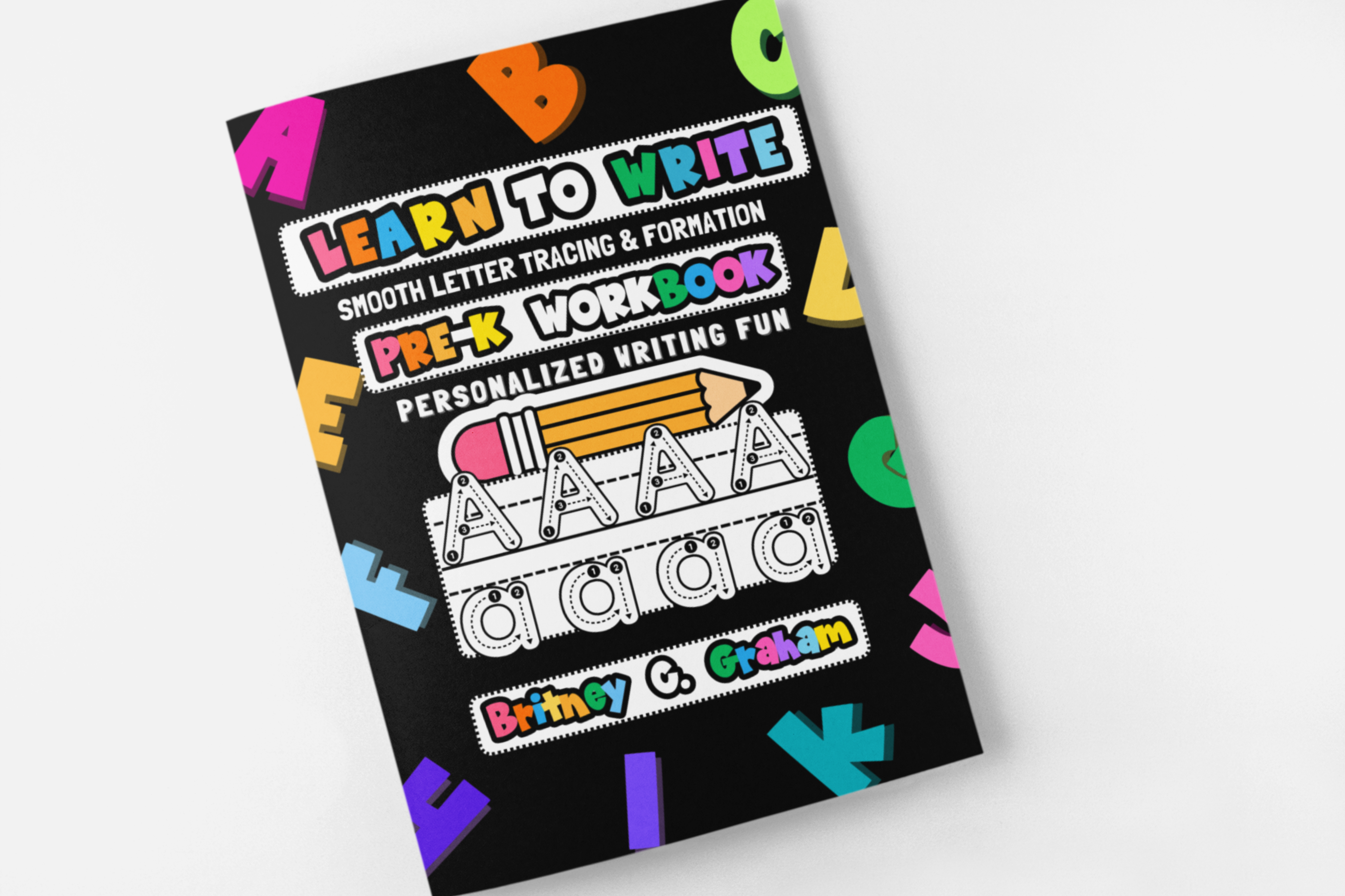 Learn To Write Workbook-Pre-K Series