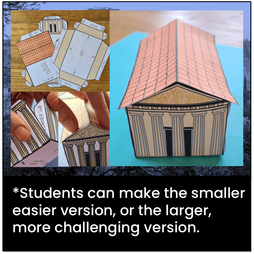 Students can make a smaller, easier Parthenon, or a larger, more challenging Parthenon model.