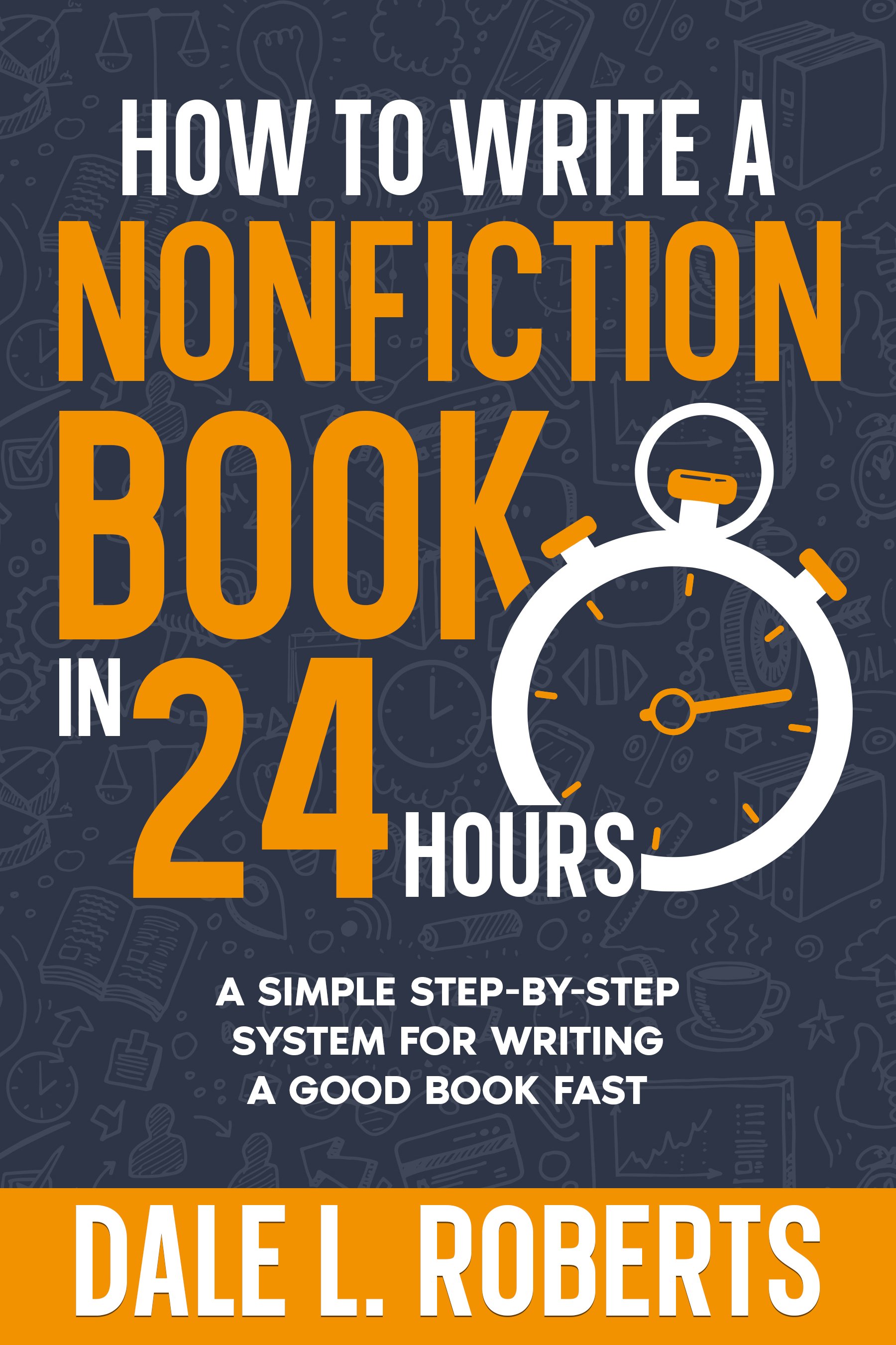 How to Write a Nonfiction Book in 24 Hours (ebook) - Payhip