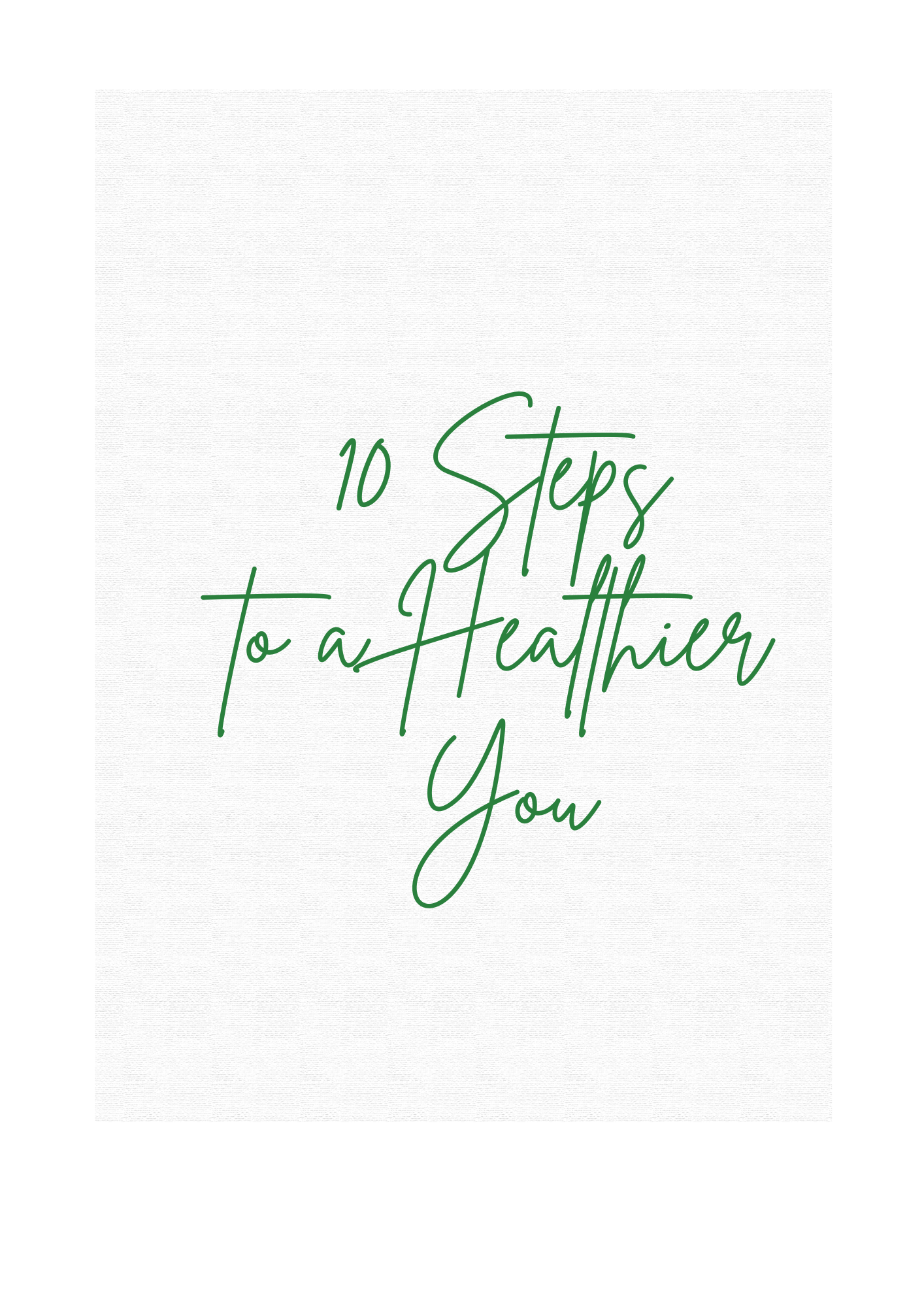 10 Simpe Steps To A Healthier You - Payhip