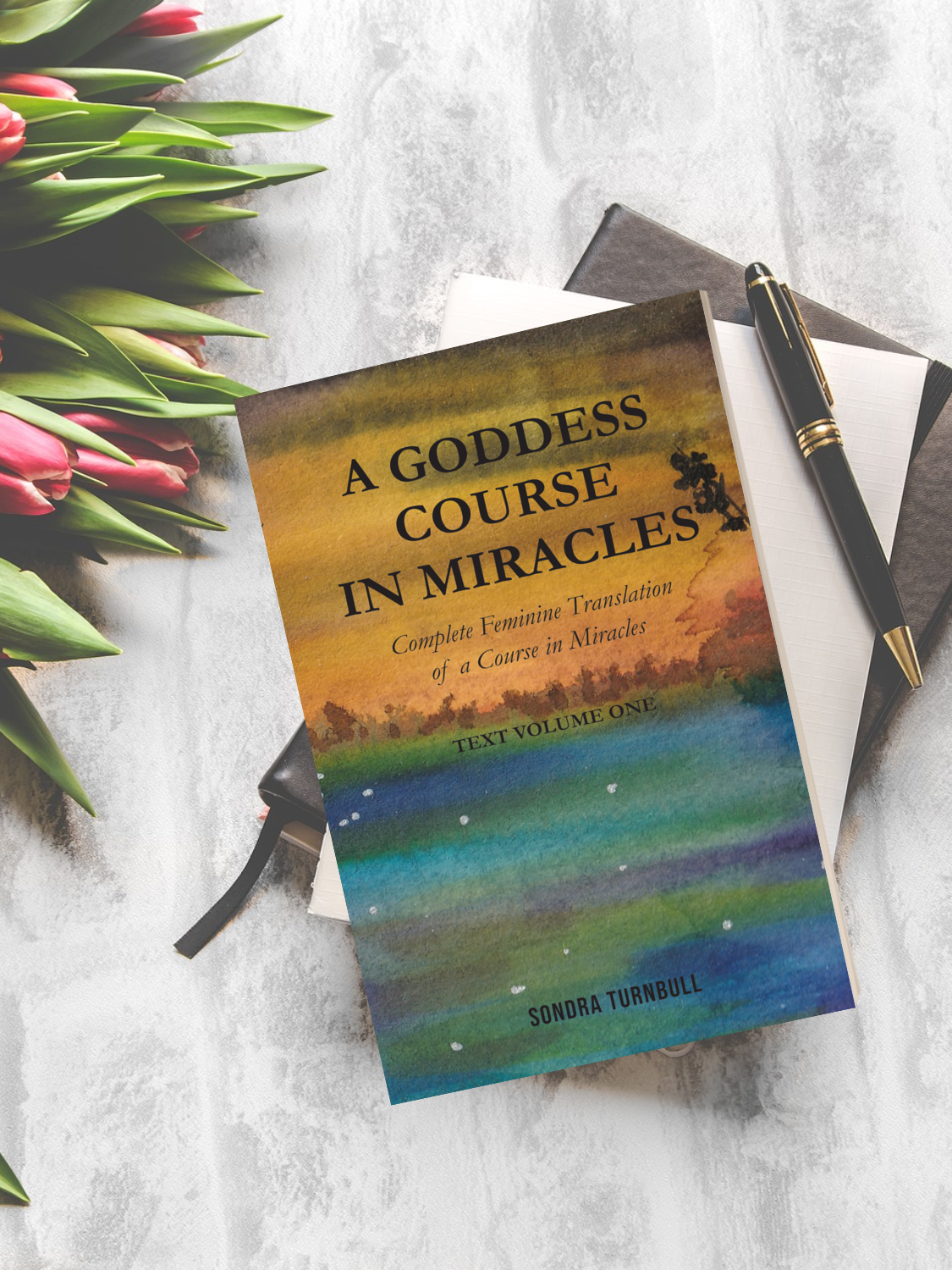 A Goddess Course in MIracles by Sondra Turnbull