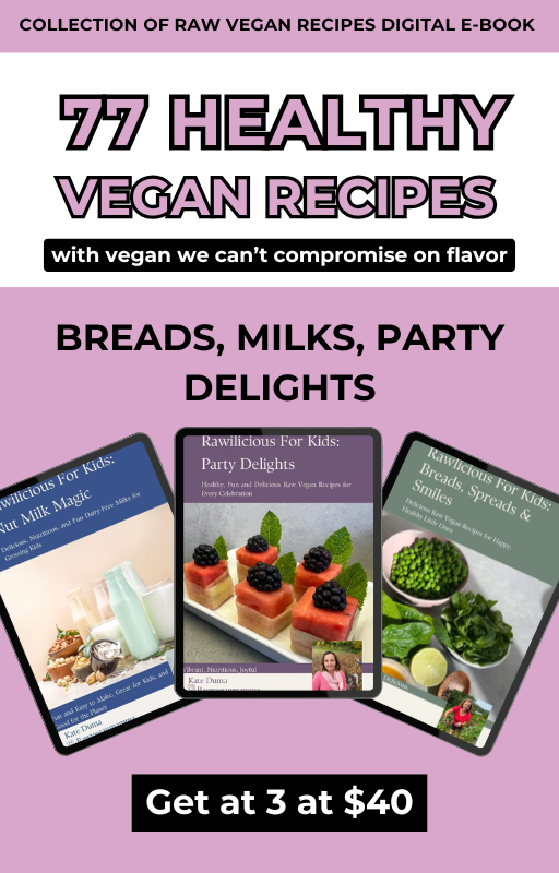 Rawilicious for Kids: The Ultimate Collection of Fun Healthy