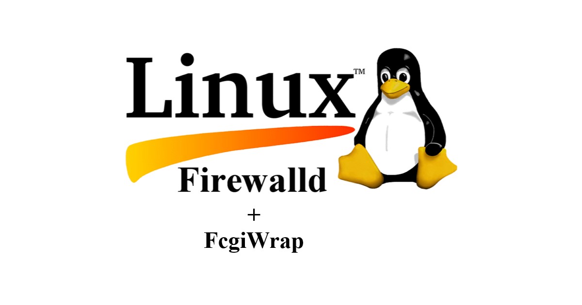 Block client IP with FirewallD and FcgiWrap