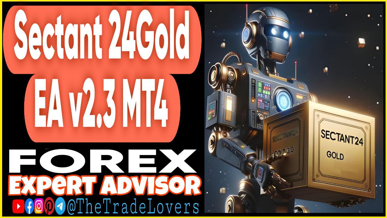 Sectant 24 GOLD EA v2.3 MT4 Sets (Works on Build 1430 ) | Forex Robot | MT4 Expert Advisor