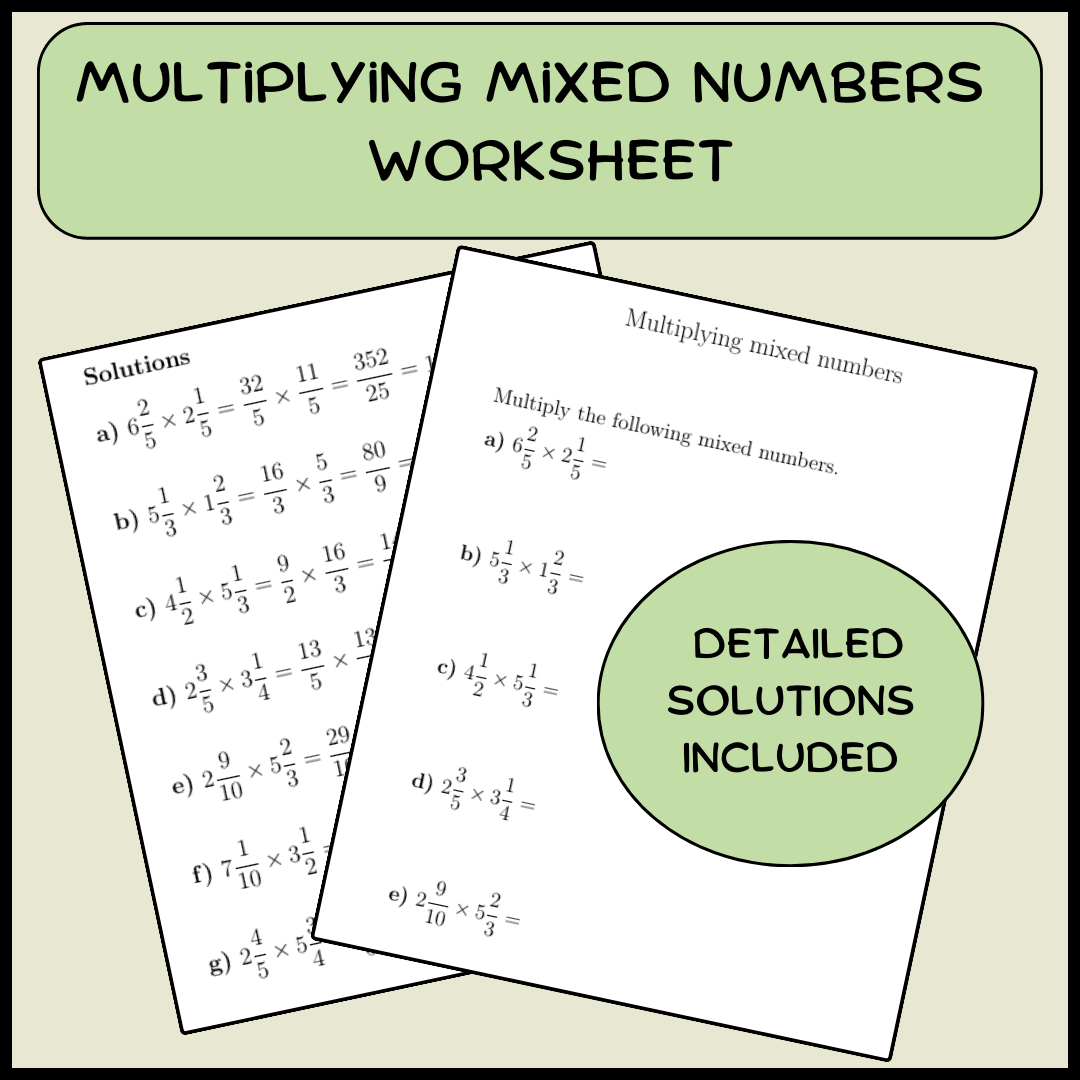 Multiplying Mixed Numbers Worksheet.pdf Multiplying mixed numbers worksheet (with solutions)