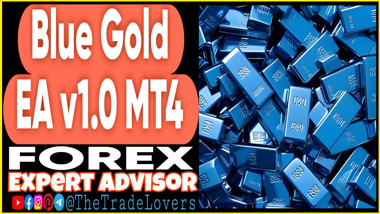 Blue Gold EA v1.0 MT4 (Works on Build 1430 ) | Forex Robot | MT4 Expert Advisor