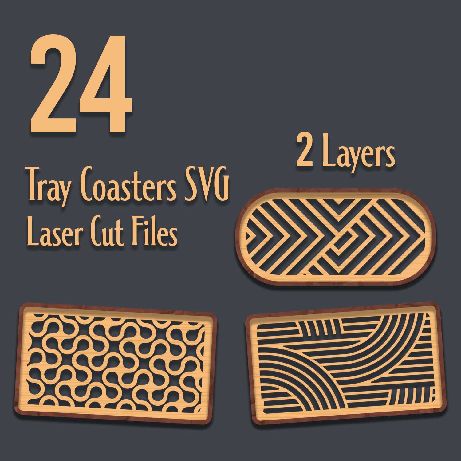 24 Tray Coasters Laser Cut Files & SVG Files Templates