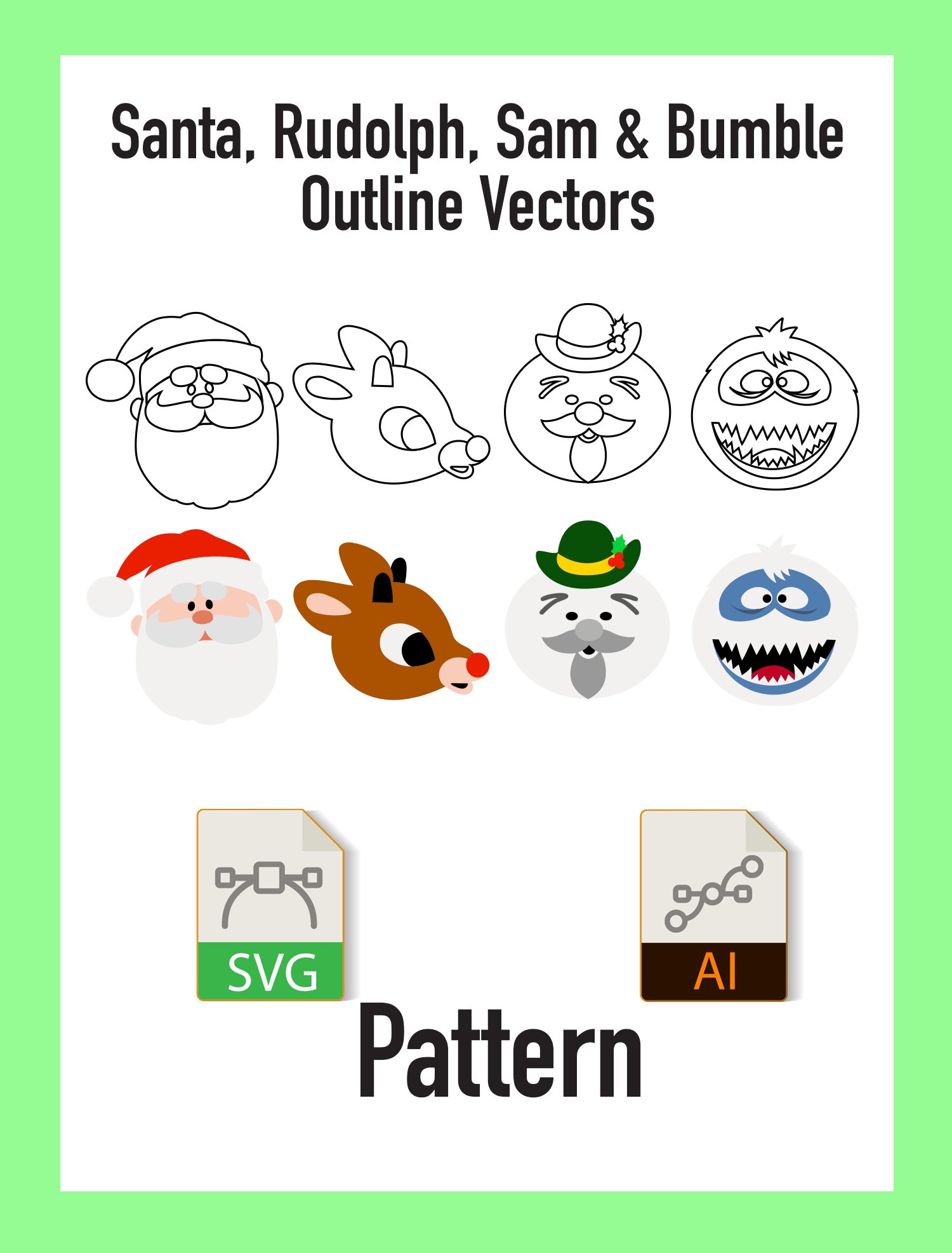 Santa, Rudolph, Sam & Bumble - Vector Outlines - Payhip